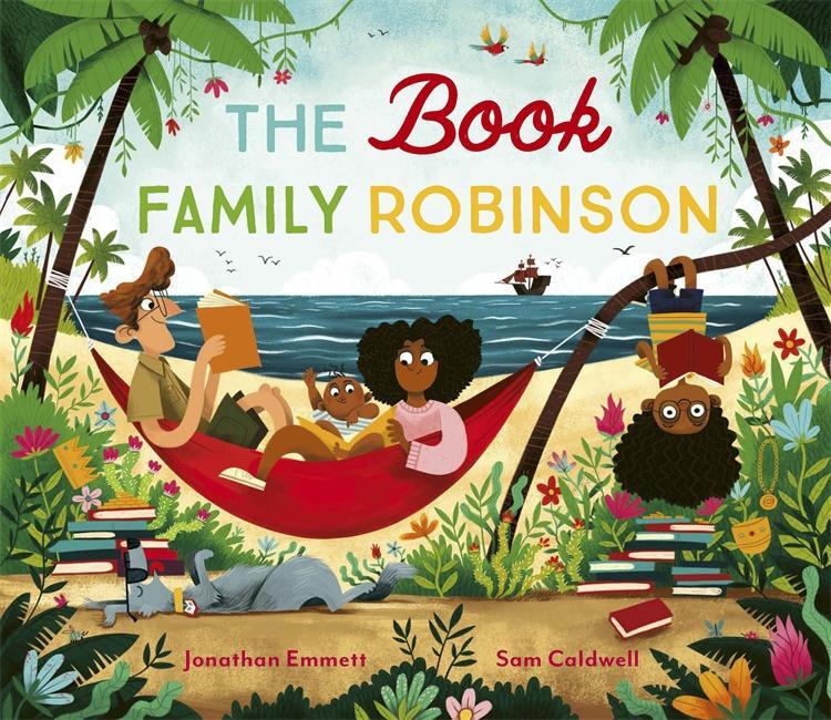 Cover: 9781800781313 | The Book Family Robinson | Jonathan Emmett | Taschenbuch | 32 S.