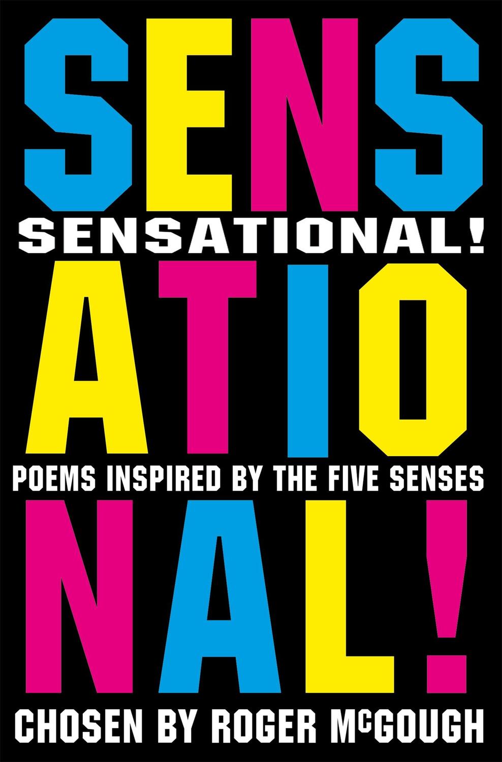 Cover: 9780330413442 | Sensational! | poems chosen by | Roger McGough | Taschenbuch | 2005