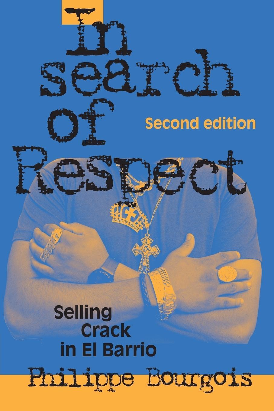 Cover: 9780521017114 | In Search of Respect | Philippe Bourgois | Taschenbuch | Paperback