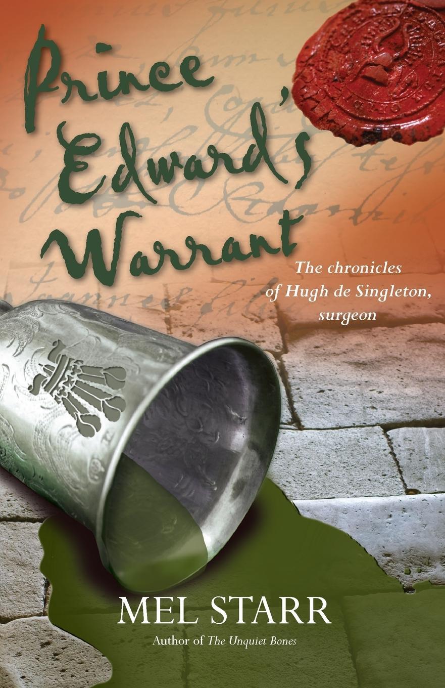 Cover: 9781782642626 | Prince Edward's Warrant | Mel Starr | Taschenbuch | Paperback | 2018