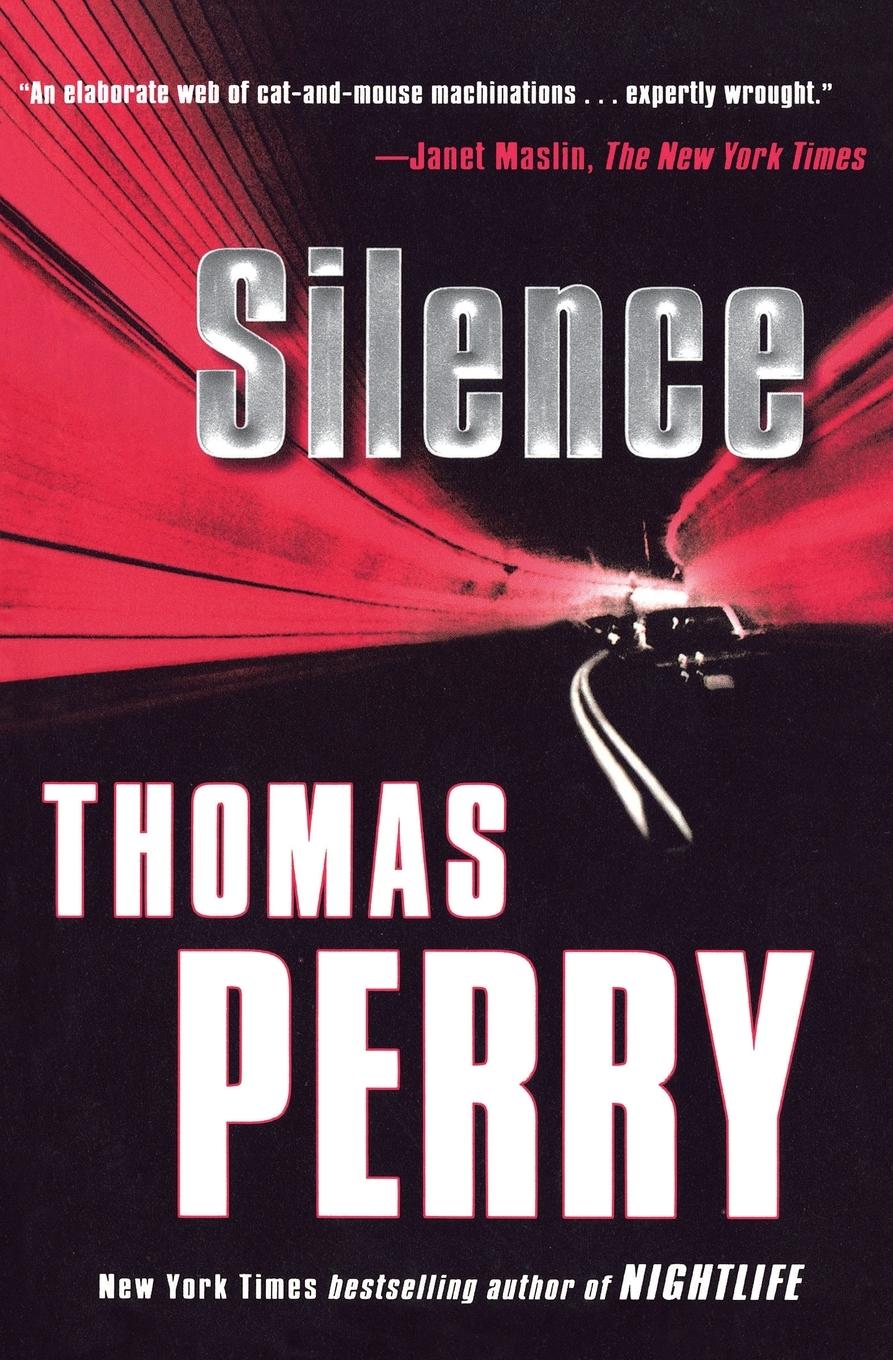 Cover: 9780156033305 | Silence | Thomas Perry | Taschenbuch | Paperback | Englisch | 2008