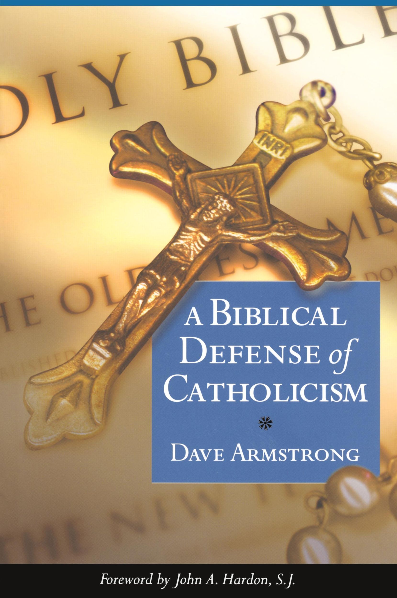 Cover: 9781622828845 | Biblical Defense of Catholicism | Dave Armstrong | Taschenbuch | 2003