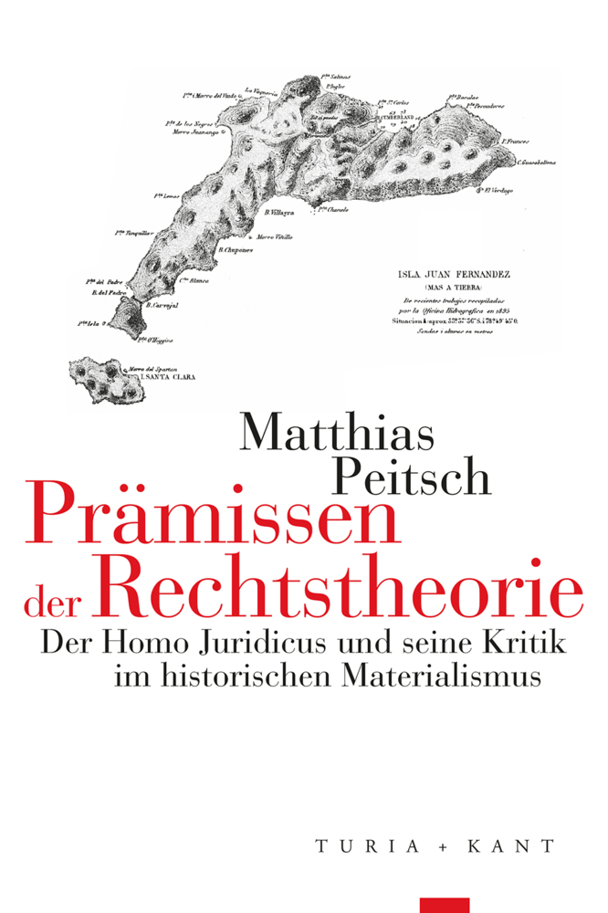 Cover: 9783851329872 | Prämissen der Rechtstheorie | Matthias Peitsch | Taschenbuch | 2020