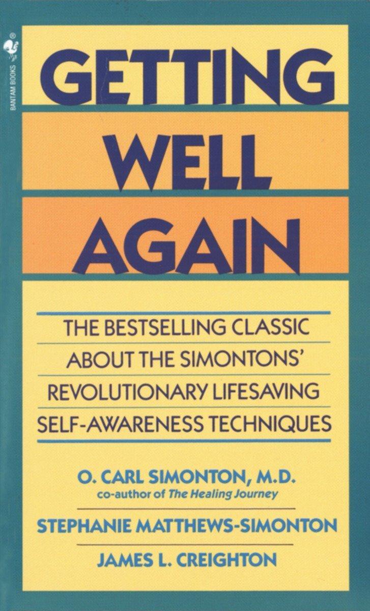 Cover: 9780553280333 | Getting Well Again: The Bestselling Classic about the Simontons'...
