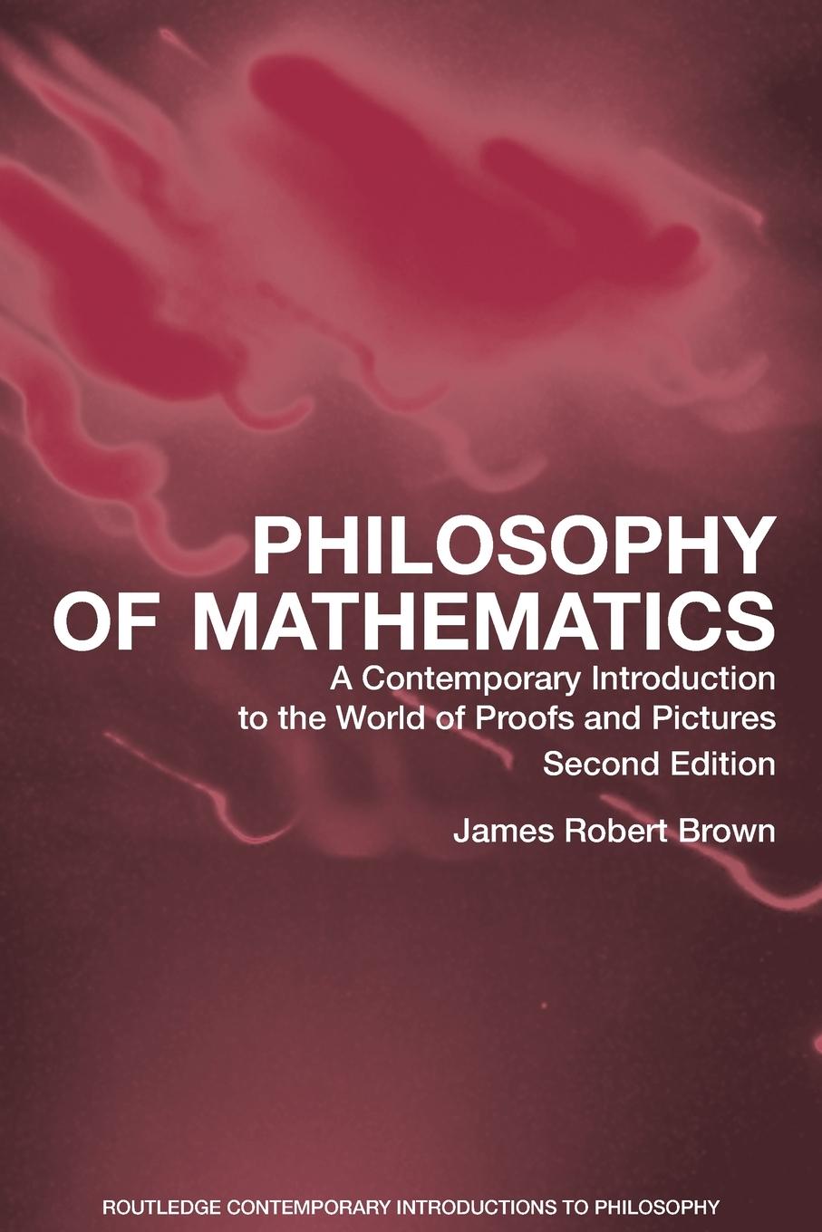 Cover: 9780415960472 | Philosophy of Mathematics | James Robert Brown | Taschenbuch | 2008