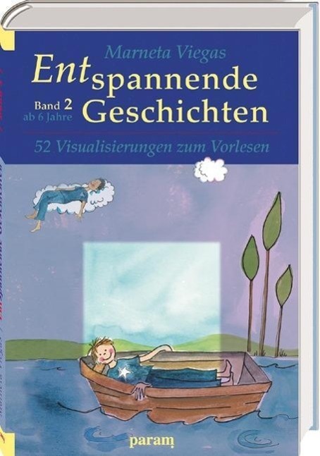 Cover: 9783887554125 | Entspannende Geschichten 2 | Marneta Viegas | Buch | Deutsch | 2013