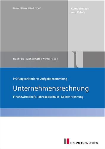 Cover: 9783778315545 | Prüfungsorientierte Aufgabensammlung Unternehmensrechnung | Broschüre