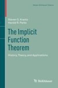 Cover: 9781461459804 | The Implicit Function Theorem | History, Theory, and Applications
