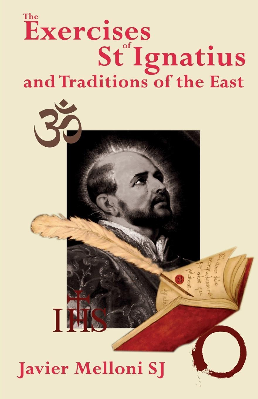 Cover: 9780852447697 | The Exercises of St Ignatius of Loyola and the Traditions of the East