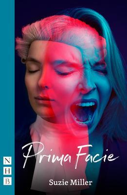 Cover: 9781839040641 | Prima Facie (NHB Modern Plays) | Suzie Miller | Taschenbuch | Englisch