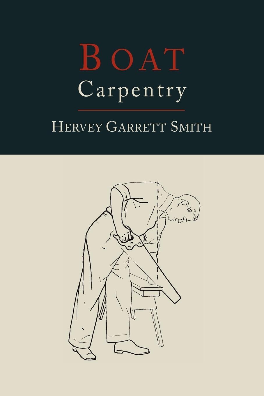 Cover: 9781614273097 | Boat Carpentry | Hervey Garrett Smith | Taschenbuch | Paperback | 2012