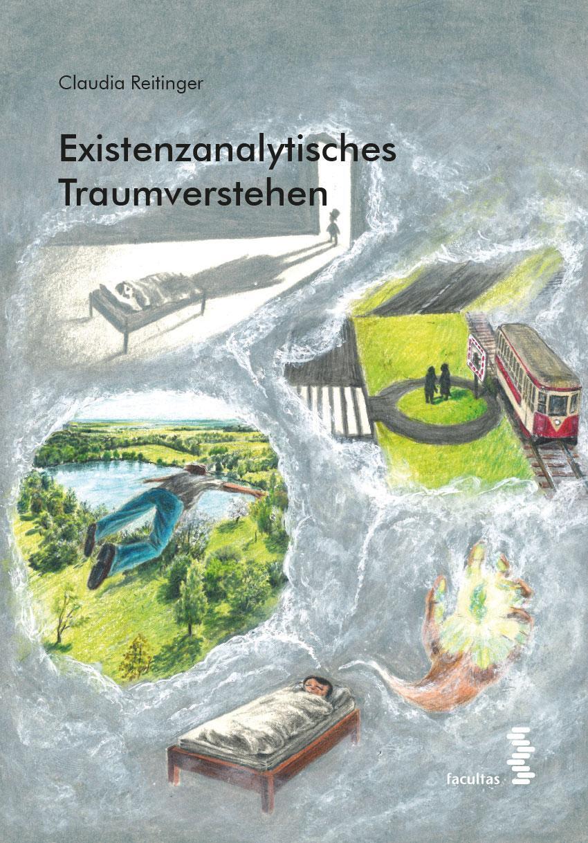 Cover: 9783708921440 | Existenzanalytisches Traumverstehen | Claudia Reitinger | Taschenbuch
