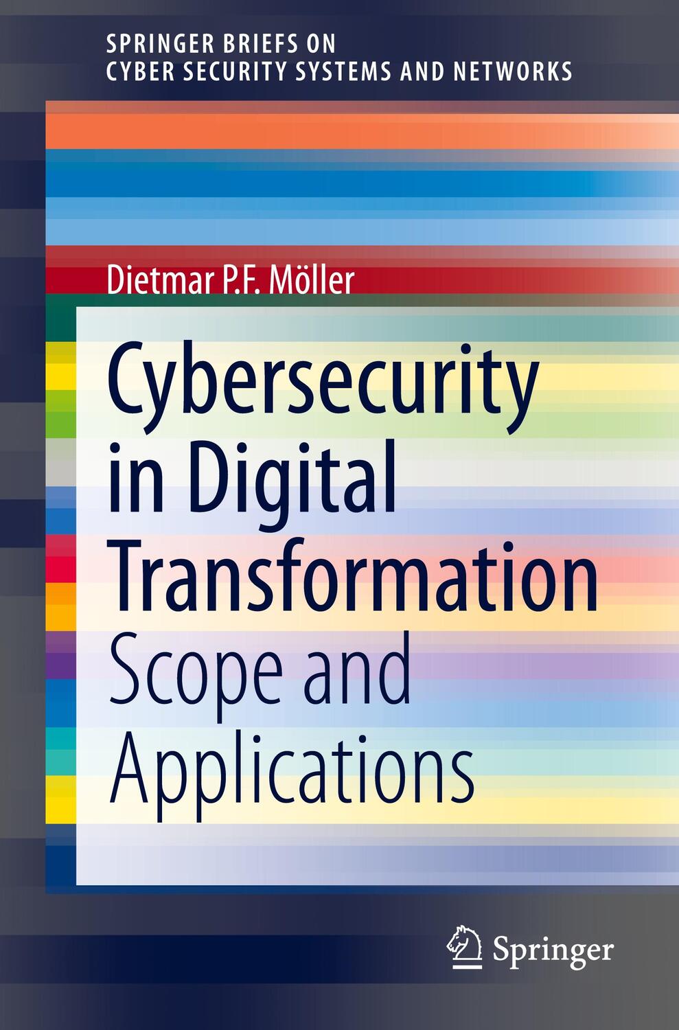 Cover: 9783030605698 | Cybersecurity in Digital Transformation | Scope and Applications | XIX
