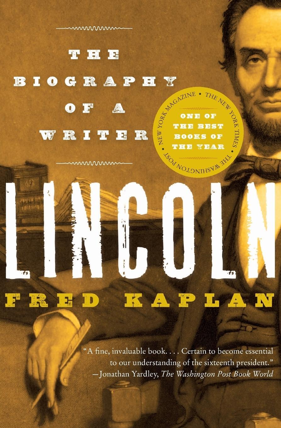 Cover: 9780060773366 | Lincoln | The Biography of a Writer | Fred Kaplan | Taschenbuch | 2010