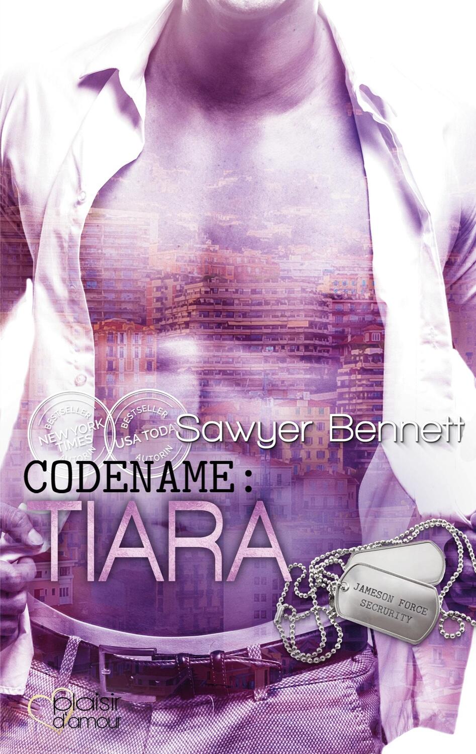 Cover: 9783864955389 | Codename: Tiara | Jameson Force Security Group Band 7 | Sawyer Bennett