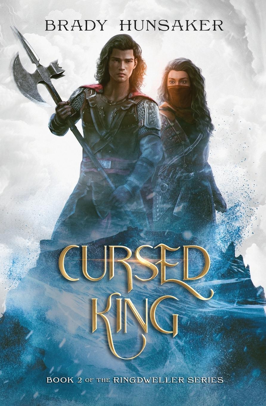 Cover: 9798987518229 | Cursed King | Ringdweller Series #2 | Brady Hunsaker | Taschenbuch