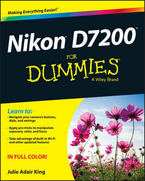 Cover: 9781119134152 | Nikon D7200 For Dummies | Julie Adair King | Taschenbuch | 352 S.