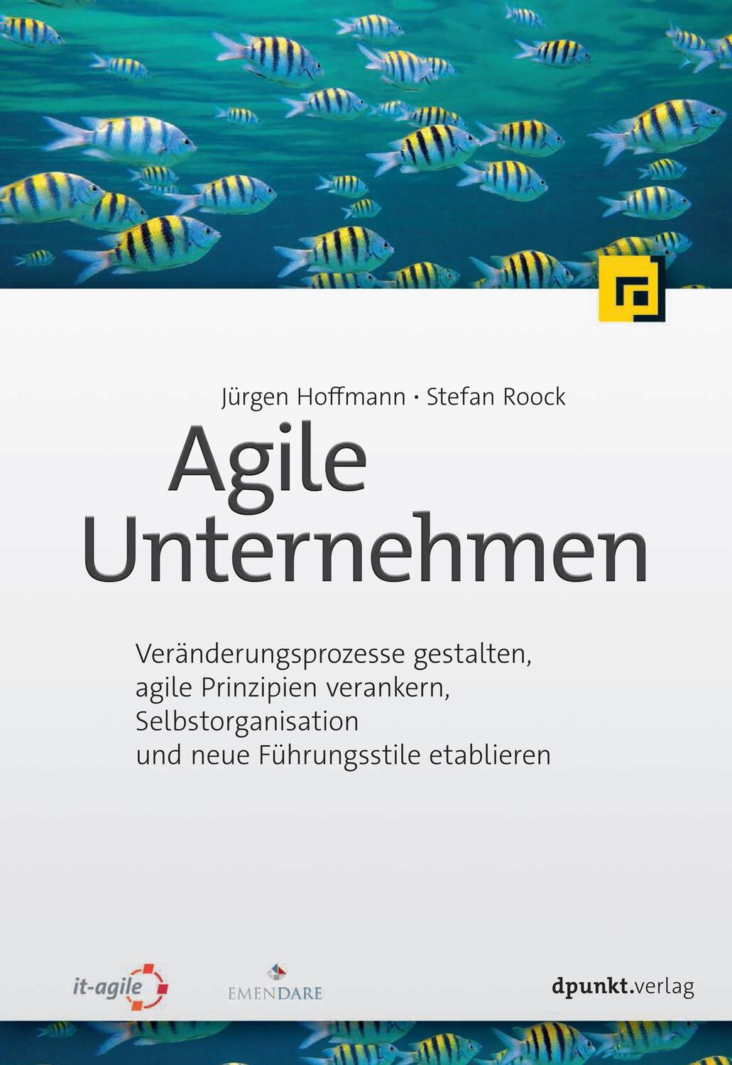 Cover: 9783864903991 | Agile Unternehmen | Jürgen Hoffmann (u. a.) | Taschenbuch | Deutsch