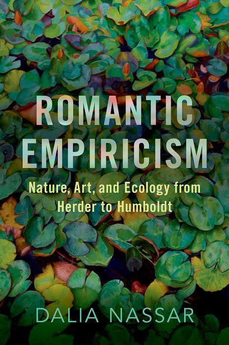Cover: 9780190095437 | Romantic Empiricism | Nature, Art, and Ecology from Herder to Humboldt