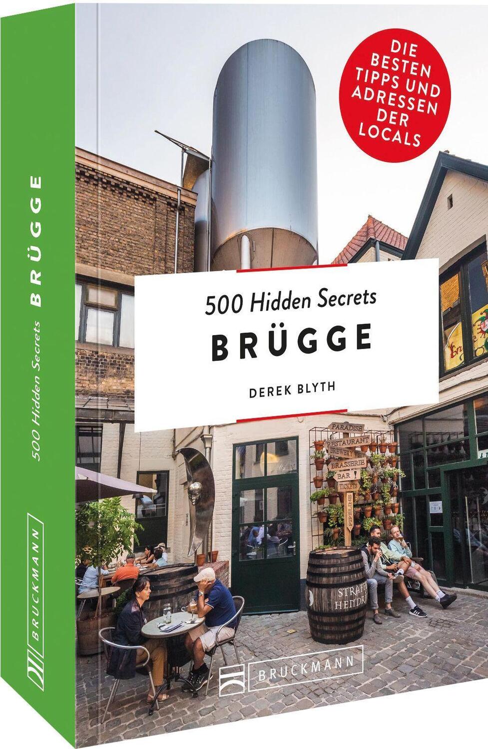 Cover: 9783734319860 | 500 Hidden Secrets Brügge | Die besten Tipps und Adressen der Locals