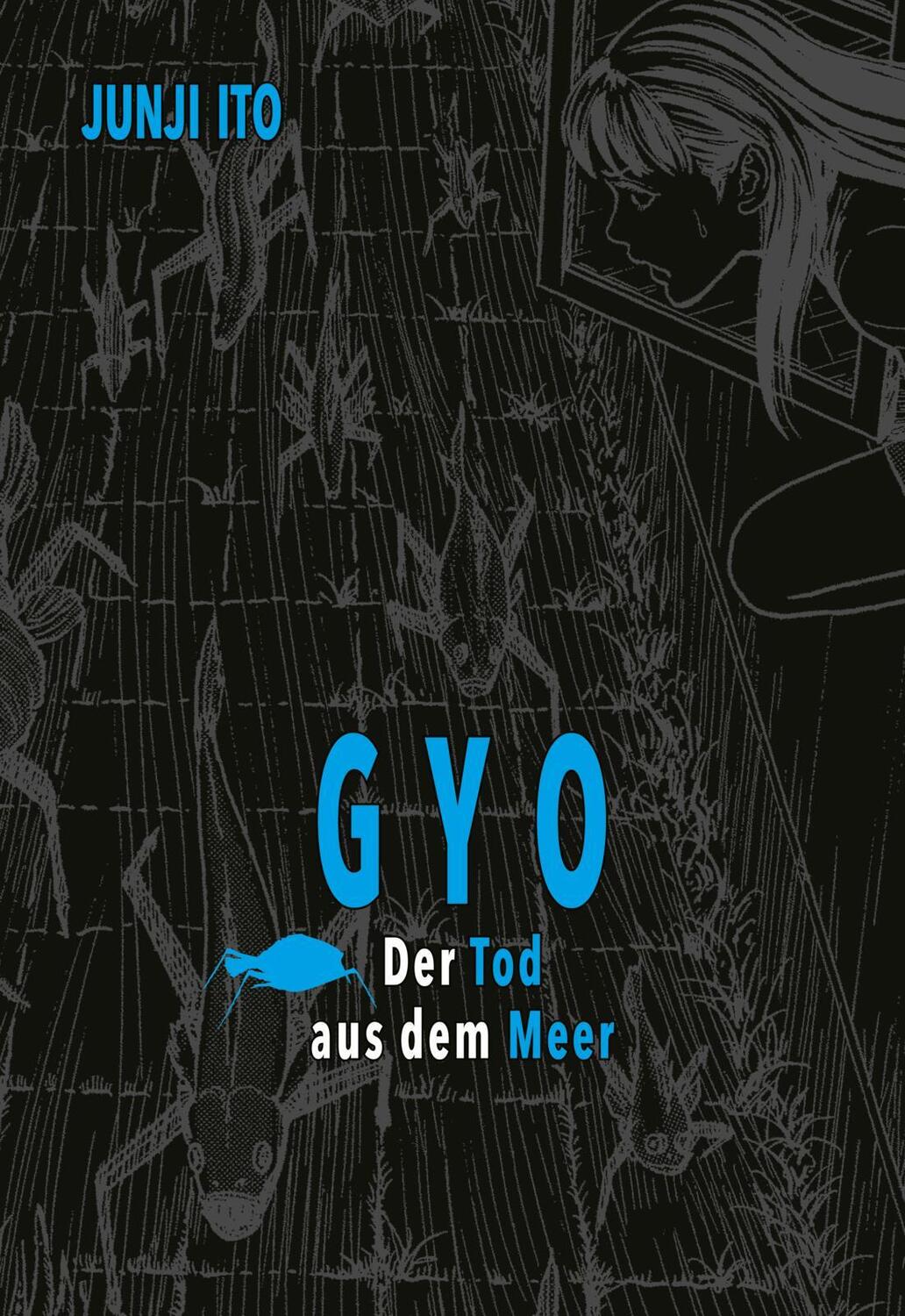 Cover: 9783551793614 | Gyo Deluxe | Der Tod aus dem Meer Horror vom Meister Junji Ito | Ito