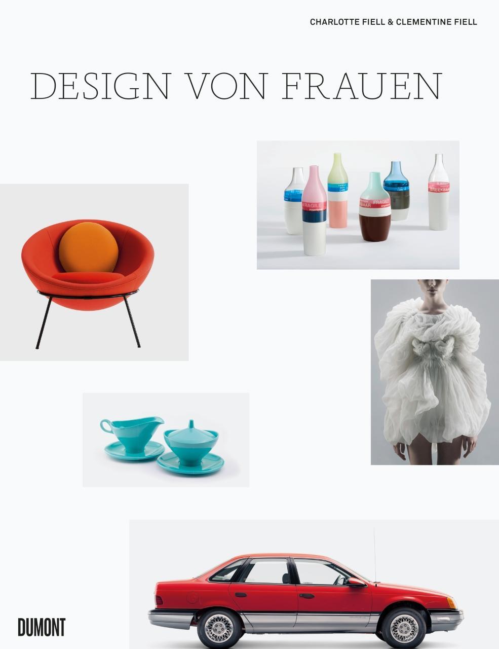 Cover: 9783832199678 | Design von Frauen | Charlotte Fiell (u. a.) | Buch | Deutsch | 2019
