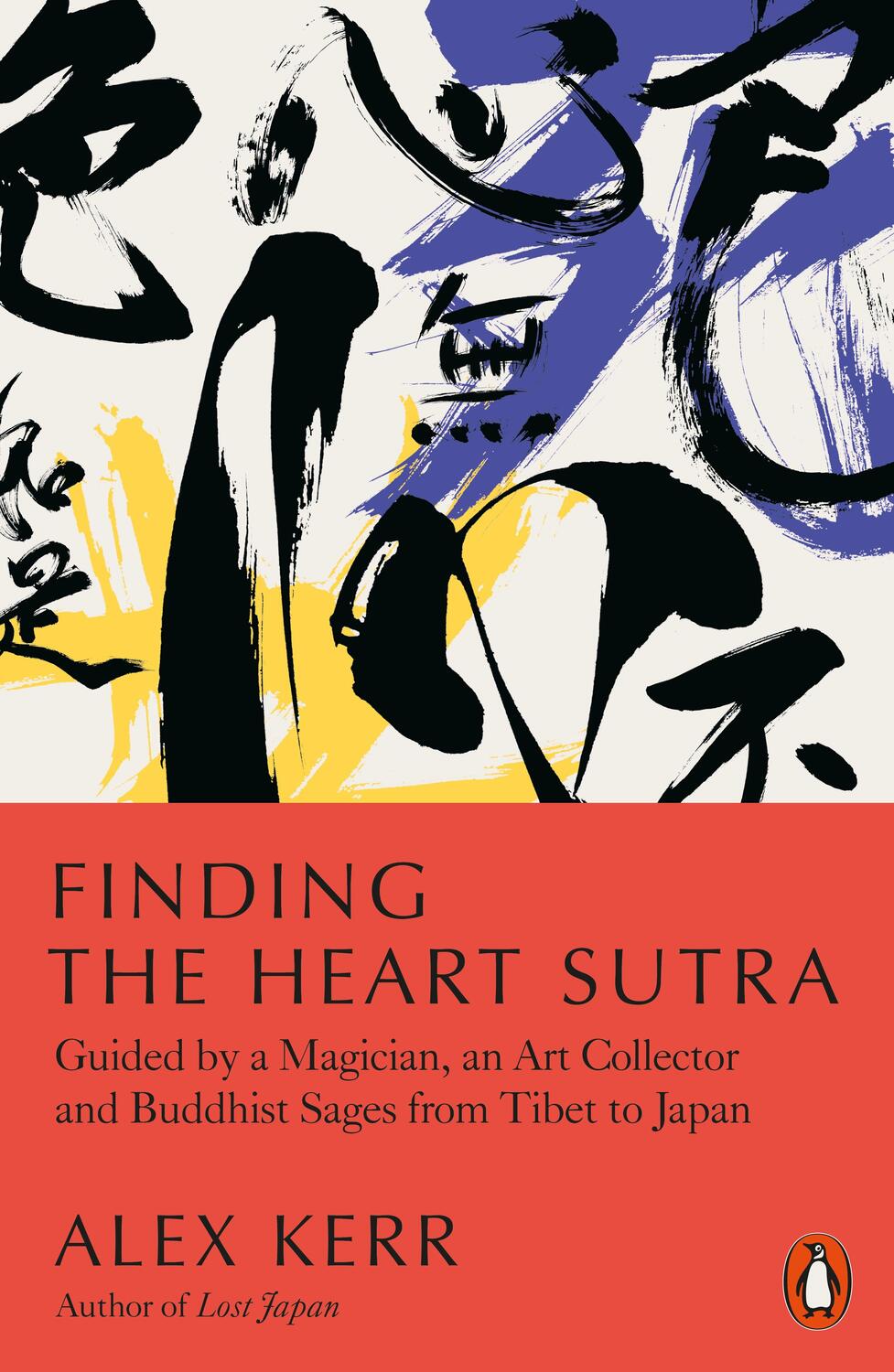Cover: 9780141994208 | Finding the Heart Sutra | Alex Kerr | Taschenbuch | B-format paperback