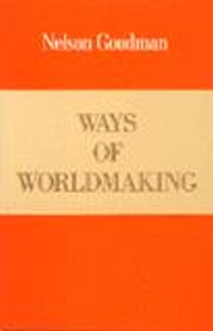 Cover: 9780915144518 | Ways of Worldmaking | Nelson Goodman | Taschenbuch | Englisch | 1978