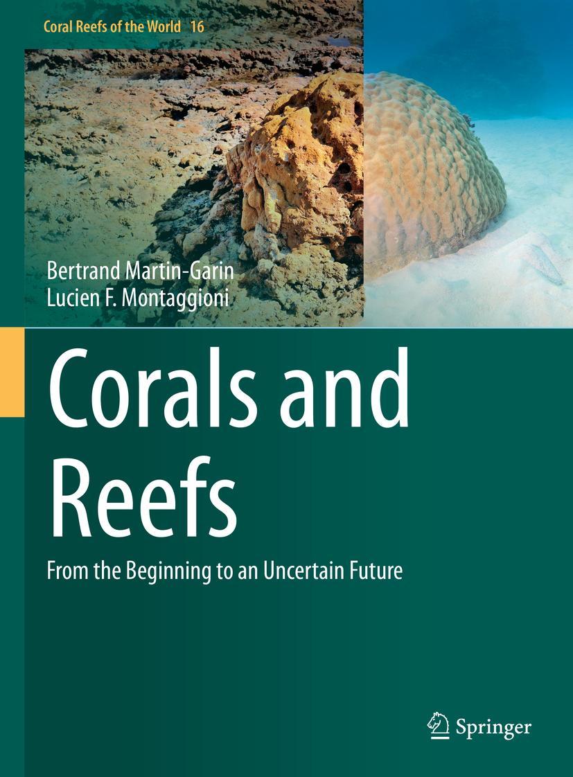 Cover: 9783031168864 | Corals and Reefs | From the Beginning to an Uncertain Future | Buch