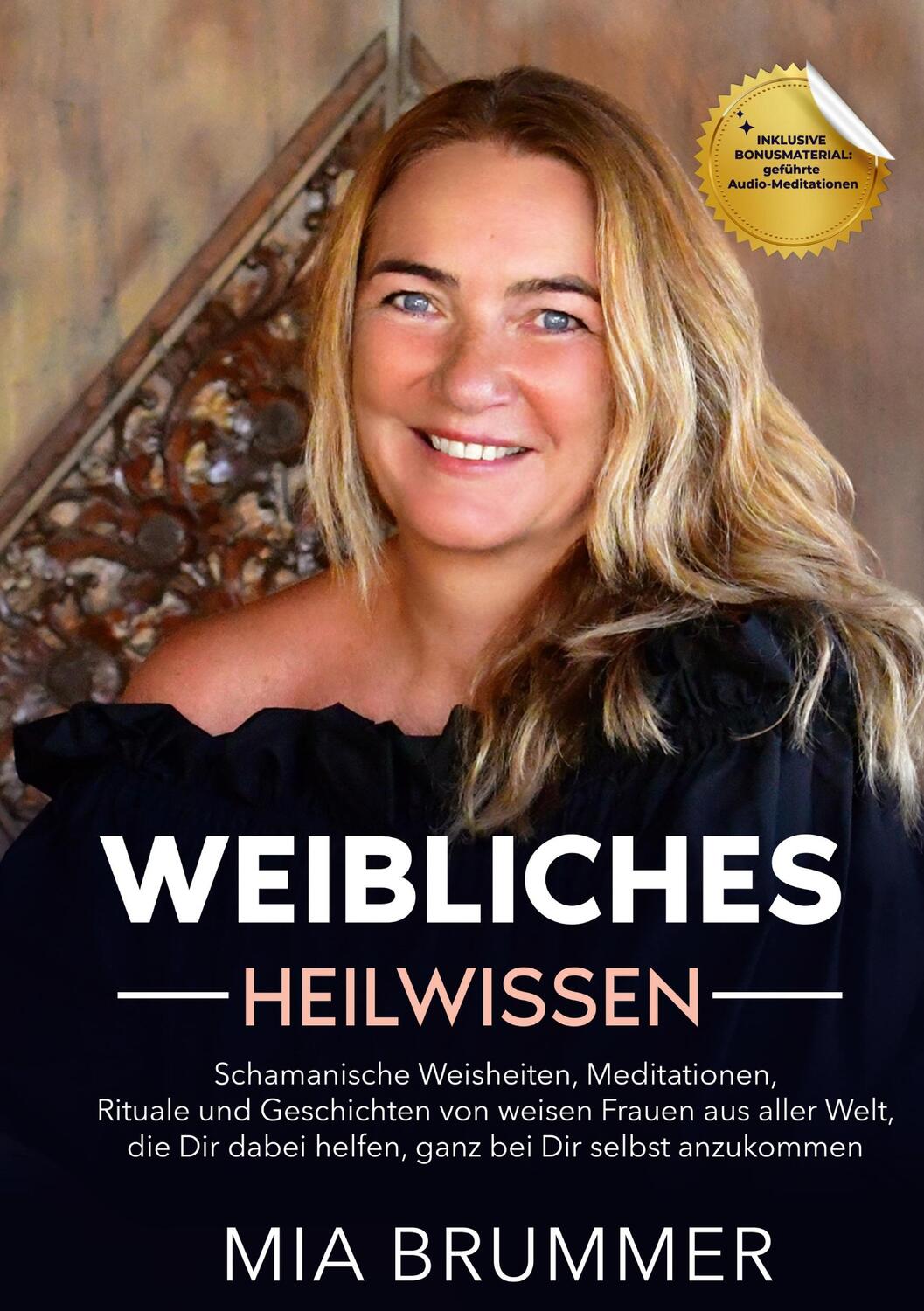 Cover: 9783758323928 | Weibliches Heilwissen | Mia Brummer | Taschenbuch | Paperback | 2024