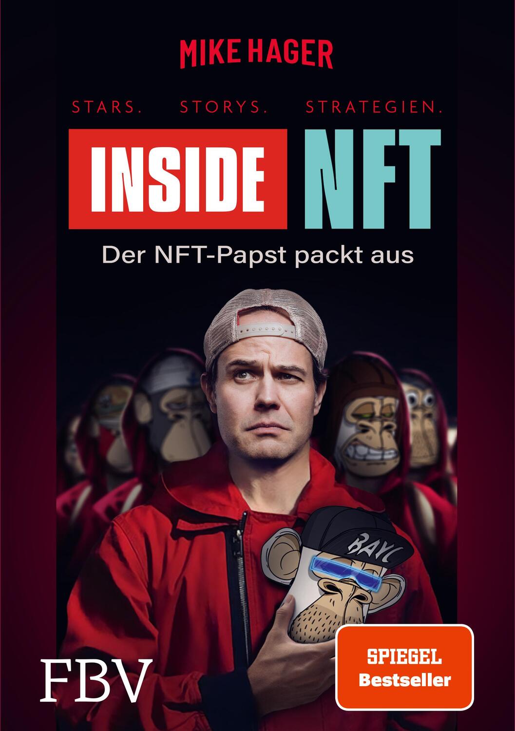 Cover: 9783959726672 | Inside NFT: Stars, Storys, Strategien | Der NFT-Papst packt aus | Buch