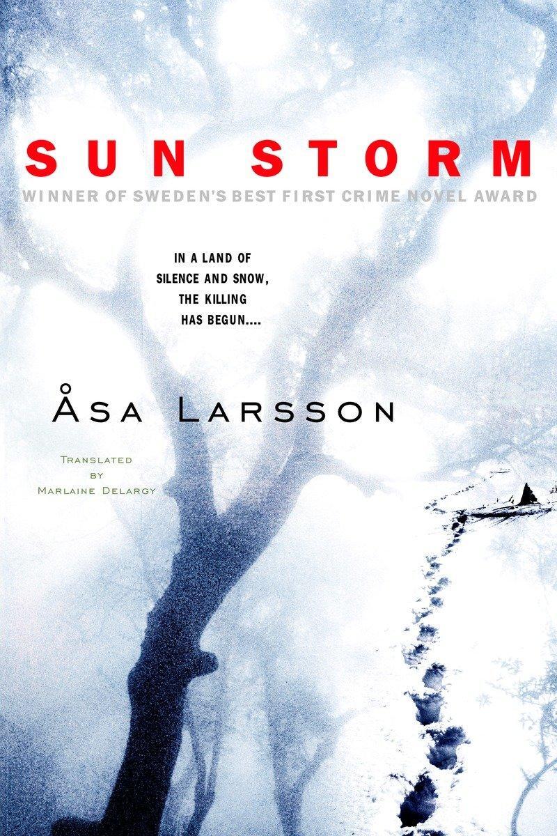 Cover: 9780385340786 | Sun Storm | Asa Larsson | Taschenbuch | Rebecka Martinsson | Englisch