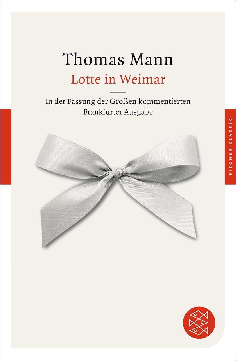 Cover: 9783596904020 | Lotte in Weimar | Thomas Mann | Taschenbuch | Deutsch | 2012