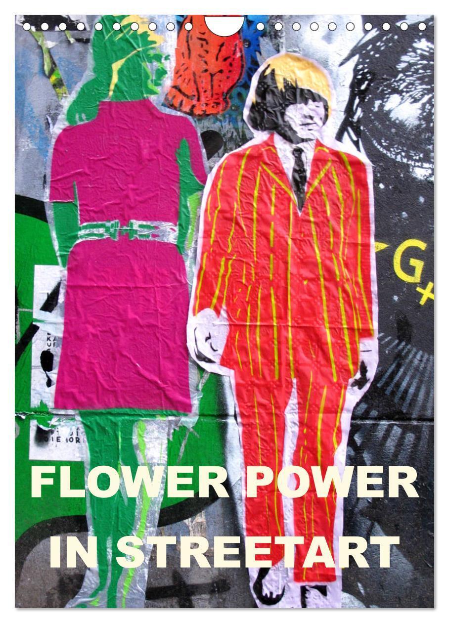 Cover: 9783675846906 | Flower Power in StreetArt (Wandkalender 2024 DIN A4 hoch), CALVENDO...