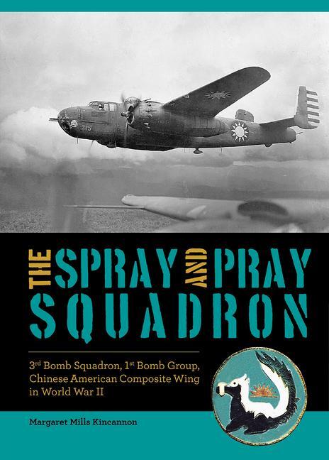 Cover: 9780764367892 | The Spray and Pray Squadron | Margaret Mills Kincannon | Buch | 2024