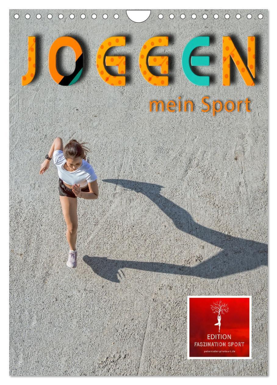 Cover: 9783675722552 | Joggen - mein Sport (Wandkalender 2024 DIN A4 hoch), CALVENDO...