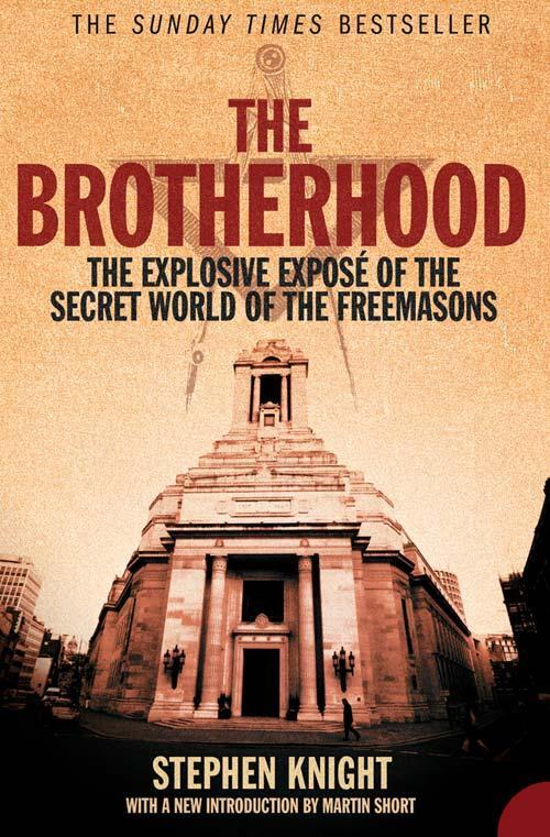 Cover: 9780007246298 | Knight, S: The Brotherhood | the Secret World of the Freemasons | Buch