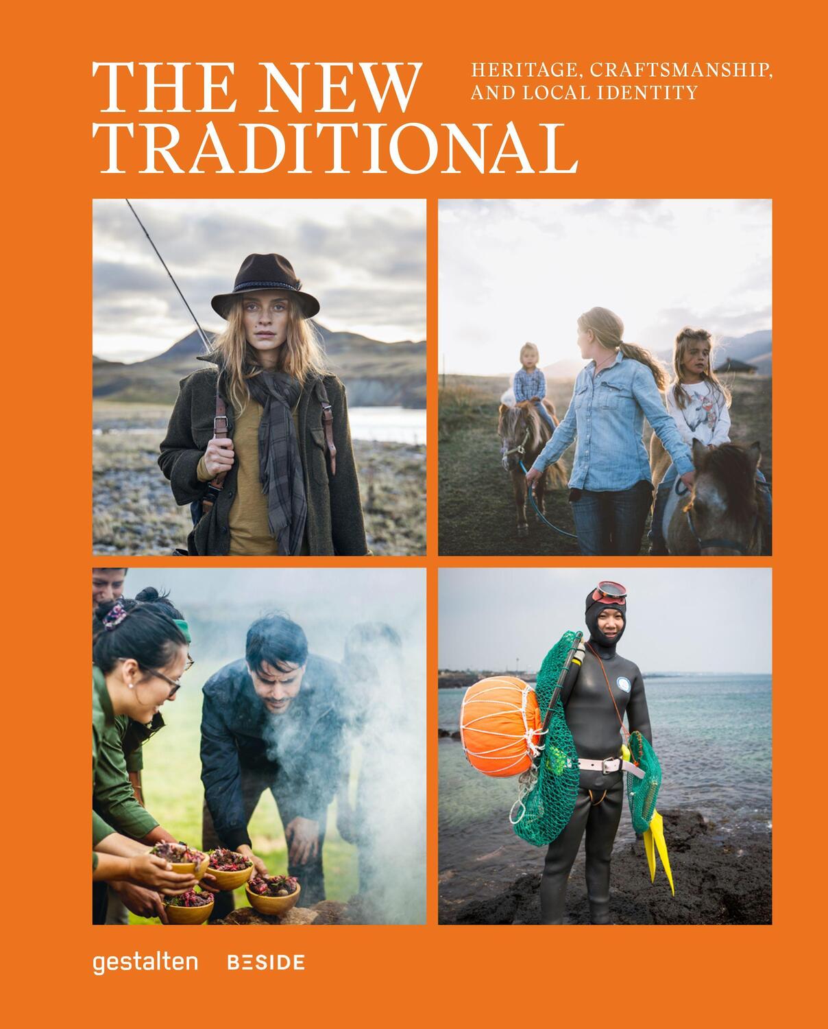 Cover: 9783899559842 | The New Traditional | Heritage, Craftmanship and Local Identity | Buch