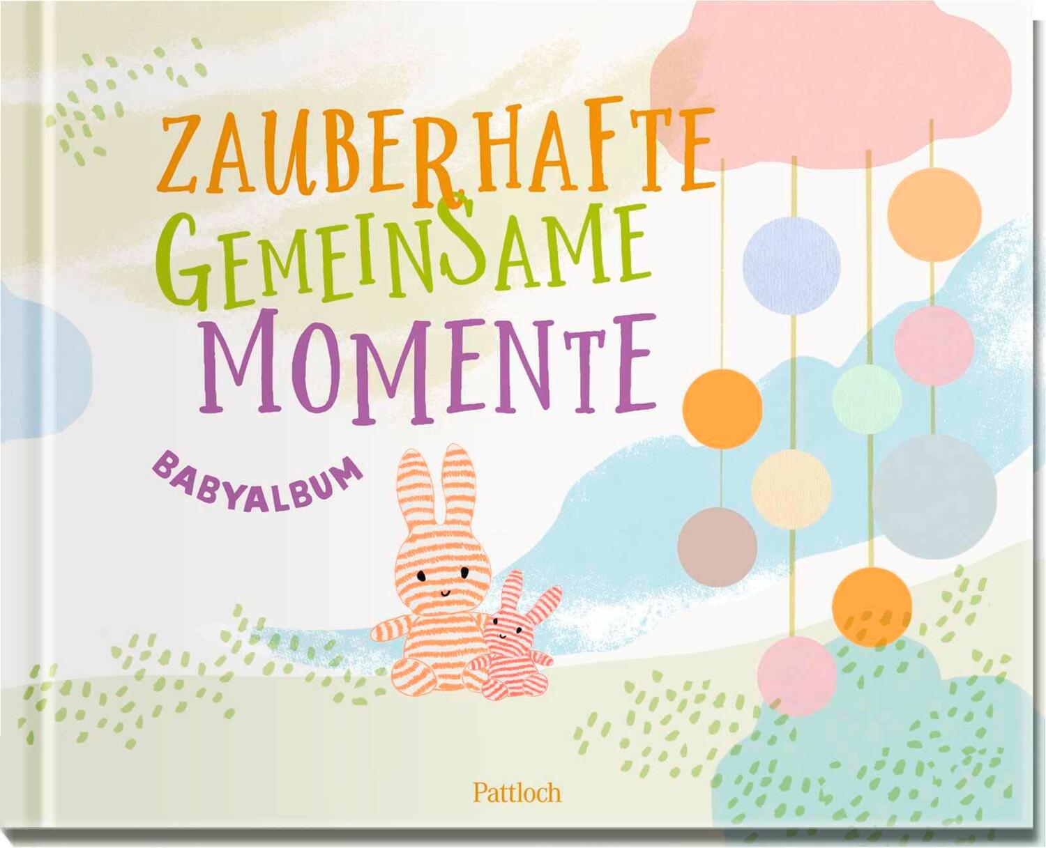 Cover: 4260308344619 | Zauberhafte gemeinsame Momente | Babyalbum | Claudia Semia Sanna