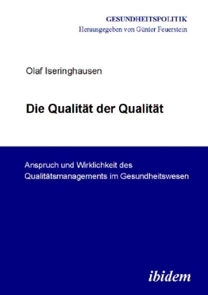 Cover: 9783898217873 | Die Qualität der Qualität | Olaf Iseringhausen | Taschenbuch | Deutsch