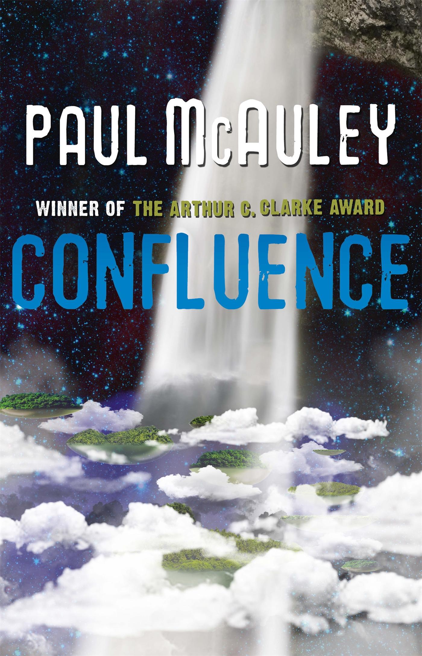 Cover: 9780575119420 | Confluence - The Trilogy | Paul Mcauley | Taschenbuch | Englisch