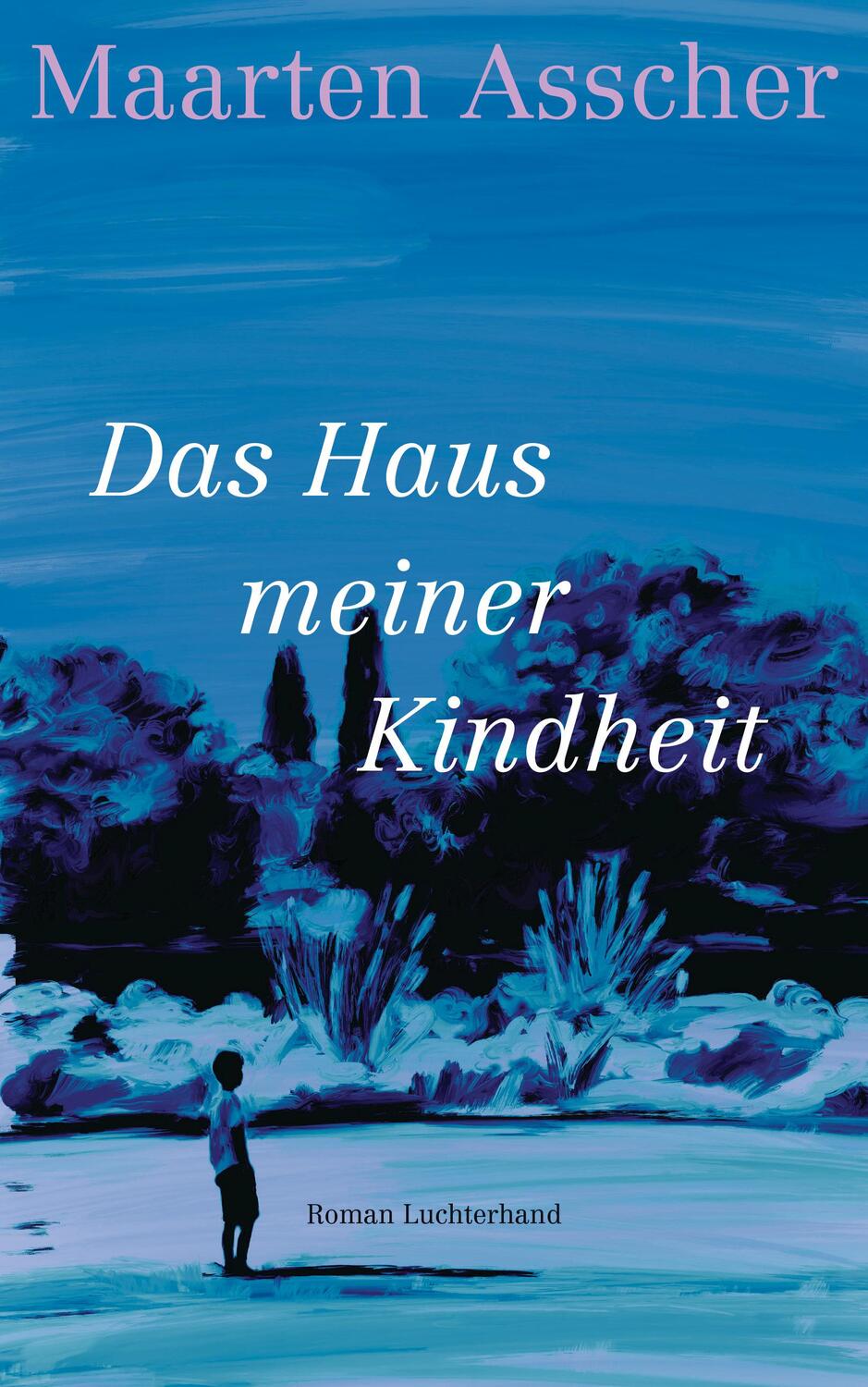 Cover: 9783630876535 | Das Haus meiner Kindheit | Roman | Maarten Asscher | Buch | 256 S.