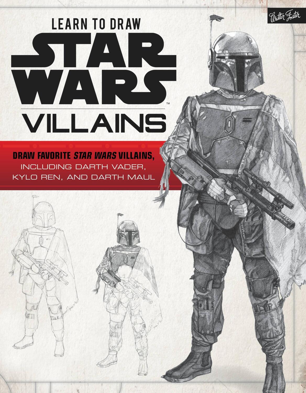 Cover: 9781633226845 | Learn to Draw Star Wars: Villains: Draw Favorite Star Wars...