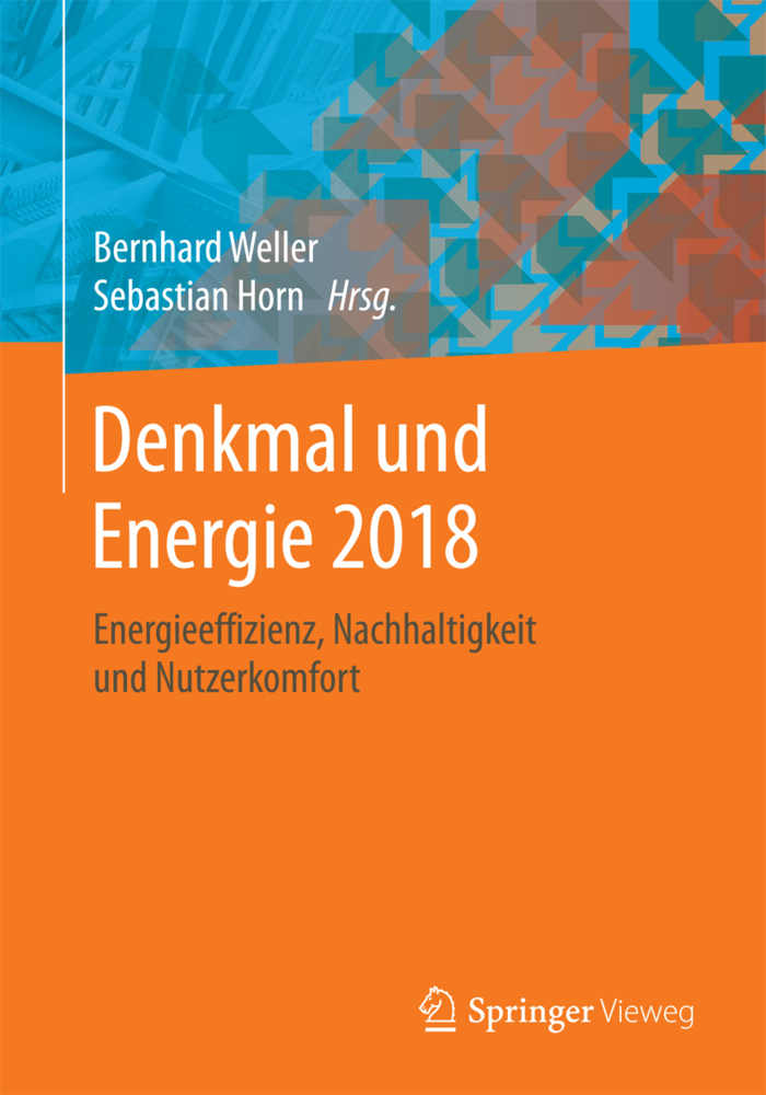 Cover: 9783658196714 | Denkmal und Energie 2018 | Bernhard Weller (u. a.) | Taschenbuch