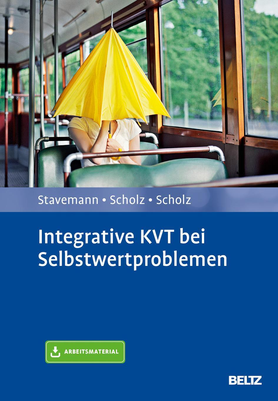 Cover: 9783621284790 | Integrative KVT bei Selbstwertproblemen | Mit Arbeitsmaterial | Buch