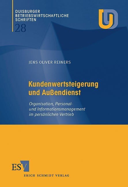 Cover: 9783503063864 | Kundenwertsteigerung und Außendienst | Jens O. Reiners | Taschenbuch