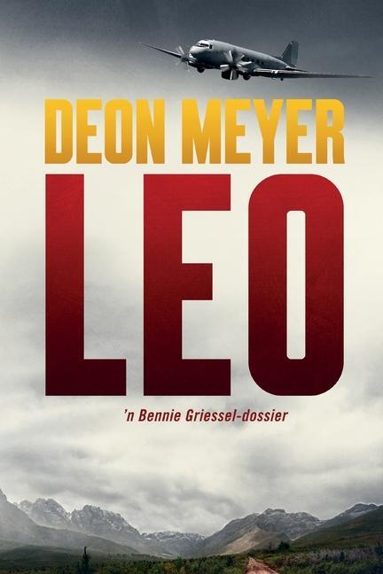 Cover: 9780798184373 | Leo | Deon Meyer | Taschenbuch | Afrikaans | 2023 | Claire Portman