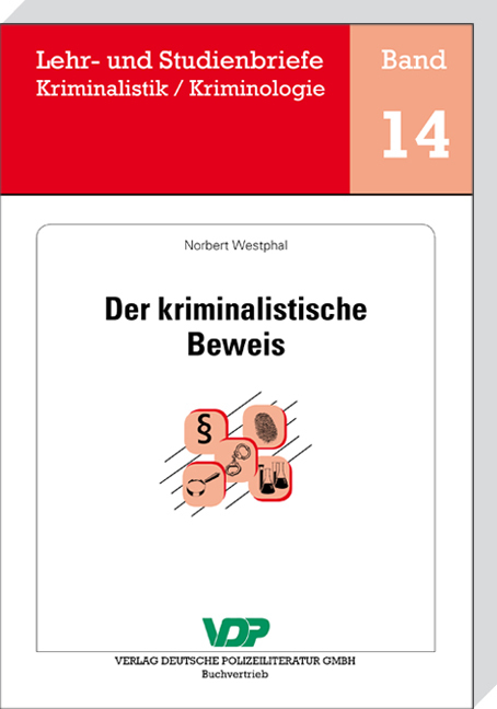 Cover: 9783801106423 | Der kriminalistische Beweis | Norbert Westphal | Taschenbuch | 2017