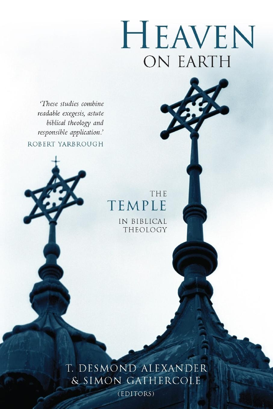 Cover: 9781842272725 | Heaven on Earth | The Temple in Biblical Theology | Simon Gathercole