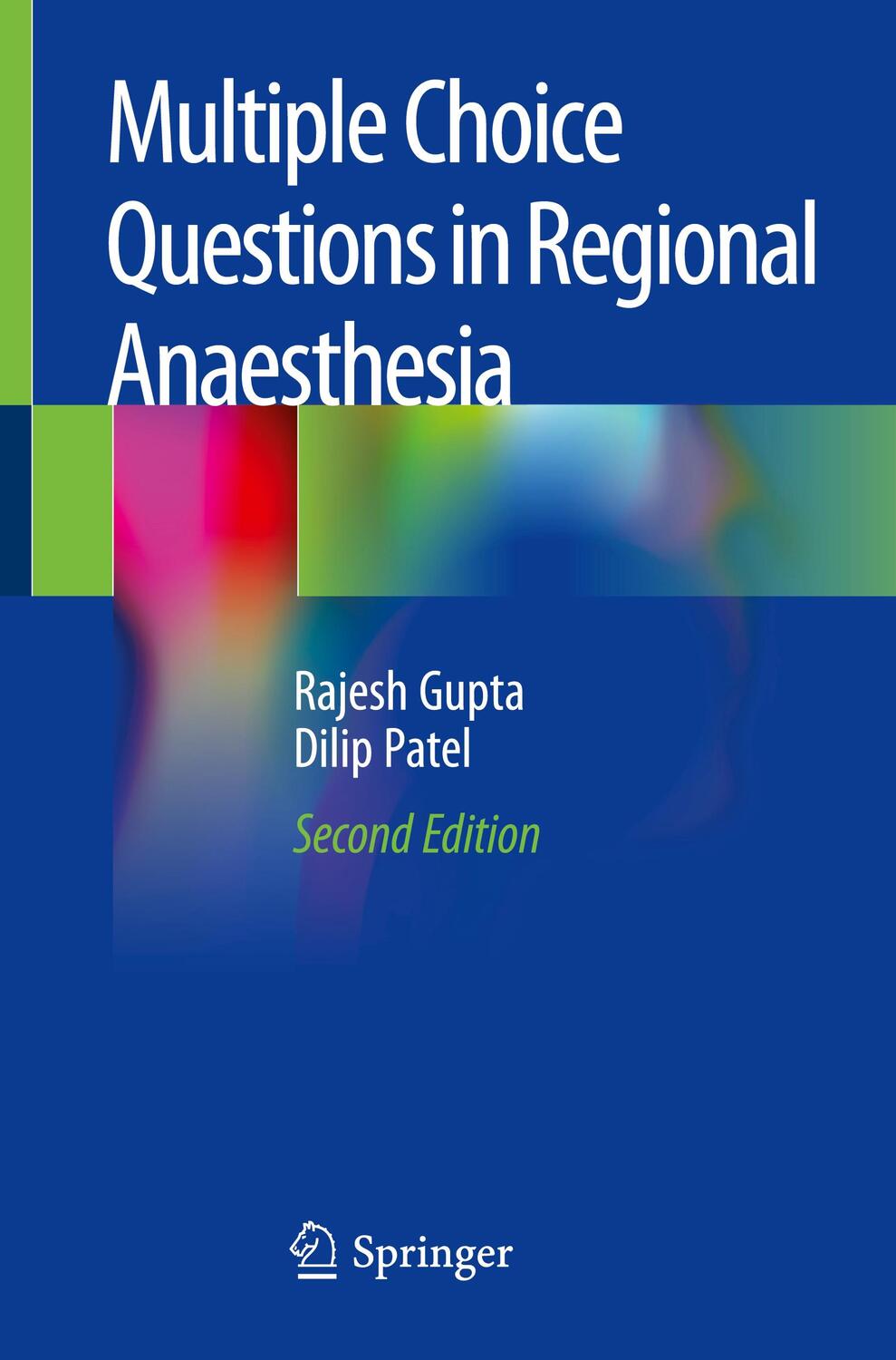 Cover: 9783030236076 | Multiple Choice Questions in Regional Anaesthesia | Patel (u. a.)